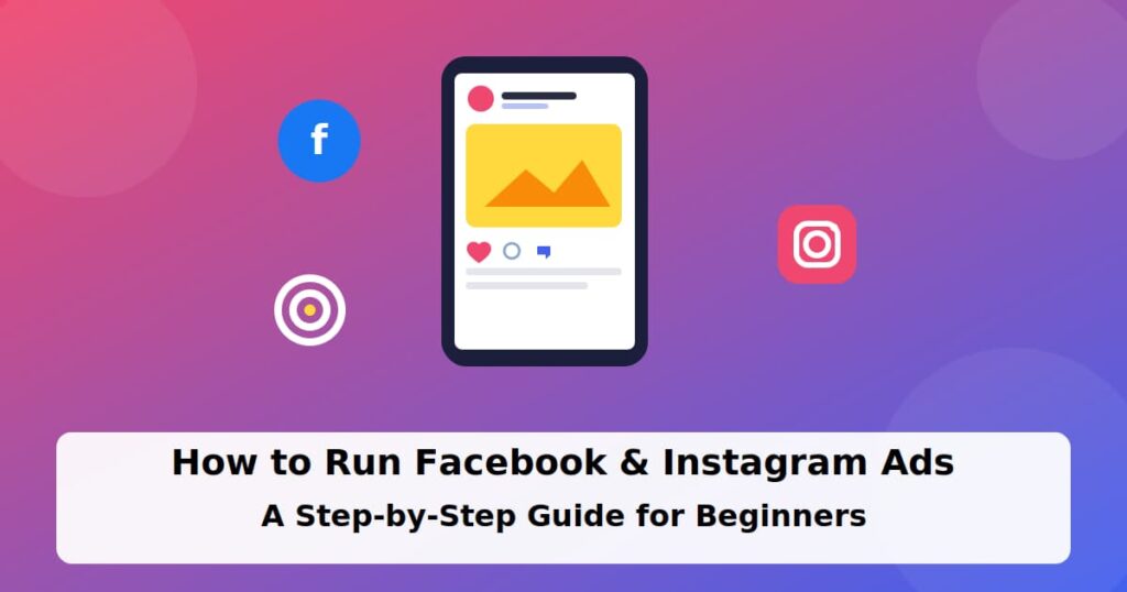 Facebook & Instagram